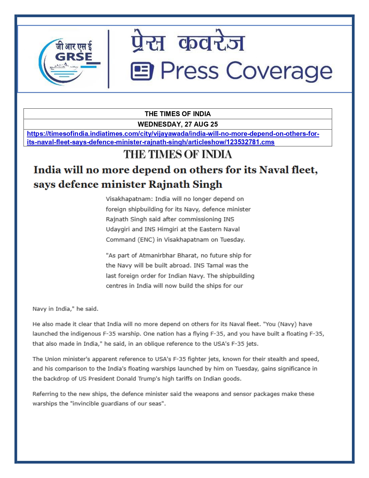 Press Coverage : 27 Aug 25:Defence Ministers commissions two multi-mission stealth frigates, INS Udaygiri and INS Himigiri